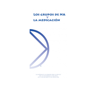 SP#2205 Los grupos de NA y la medicación