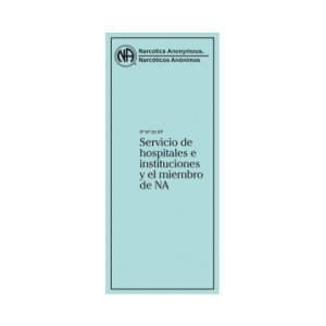 IP#20 Servicio de hospitales e instituciones y el miembro de NA